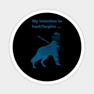 My intention to heal Magnet